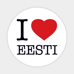 I LOVE ESTONIA Magnet